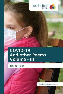 COVID-19 And other Poems Volume - III