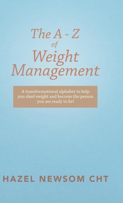 The a - Z of Weight Management - Newsom Cht, Hazel
