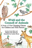Si'ahl and the Council of Animals