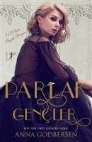 Parlak Gencler - Godbersen, Anna