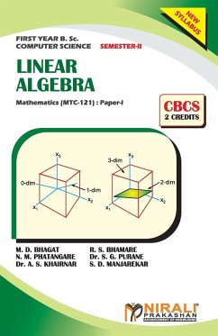 LINEAR ALGEBRA (2 Credits) Mathematics - Bhagat, M. D.; Bhamare, R. S.; Phatangare, N. M.