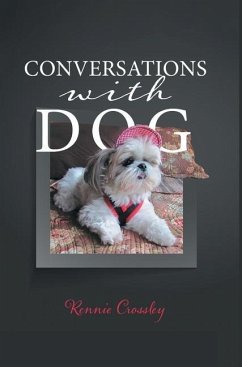 Conversations With Dog - Crossley, Rennie