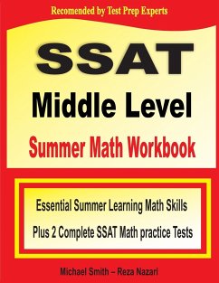 SSAT Middle Level Summer Math Workbook - Smith, Michael; Nazari, Reza