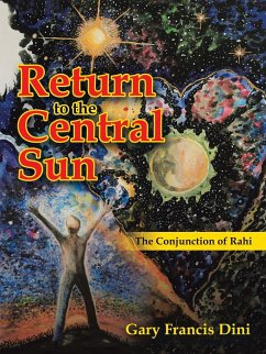 Return to the Central Sun - Dini, Gary Francis