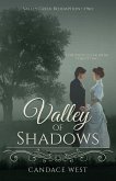 Valley of Shadows