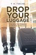 Drop Your Luggage - Bild 1