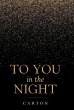 To You in the Night - Bild 1