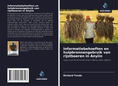 Informatiebehoeften en hulpbronnengebruik van rijstboeren in Anyiin - Tondo, Richard
