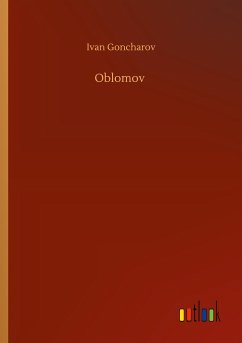 Oblomov - Goncharov, Ivan