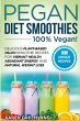 Pegan Diet Smoothies - 100% VEGAN! - Bild 1