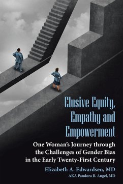 Elusive Equity, Empathy and Empowerment - Edwardsen, Elizabeth