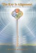 The Key Is Alignment - Bild 1