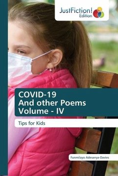 COVID-19 And other Poems Volume - IV