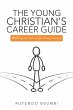 The Young Christian's Career Guide - Bild 1