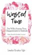 Wasted Time - Bild 1