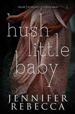 Hush Little Baby - Rebecca, Jennifer