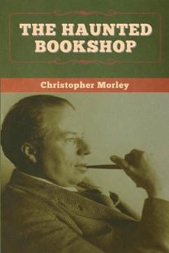 The Haunted Bookshop - Morley, Christopher