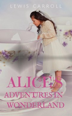 Alice's Adventures in Wonderland - Carroll, Lewis