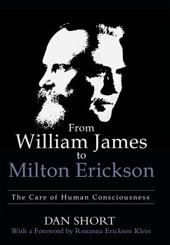 From William James to Milton Erickson - Short, Dan