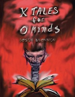 X Tales for O Minds - Brannon, Jason