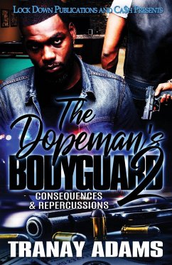 The Dopeman's Bodyguard 2 - Adams, Tranay
