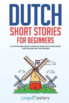 Dutch Short Stories for Beginners - Lingo Mastery