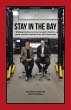 Stay in the Bay - Bild 1