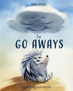 The Go Aways: Finding your place to belong because everyone belongs somewhere - Hicks, Tami