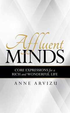 Affluent Minds - Arvizu, Anne