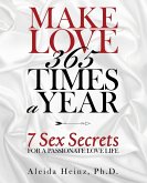 Make Love 365 Times a Year