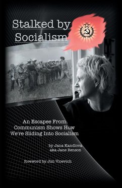 Stalked by Socialism - Kandlova, Jana