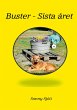 Buster - sista året - Bild 1