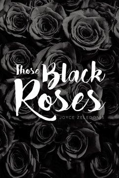 Those Black Roses