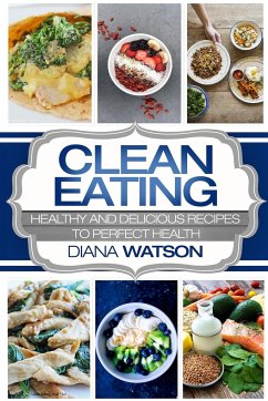 Clean Eating For Beginners - Watson, Diana