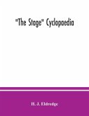 The Stage cyclopaedia; a bibliography of plays. An alphabetical list of plays and other stage pieces of which any record can be found since the commencement of the English stage, together with descriptions, authors' names, dates and places of production,