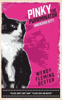 Pinky The Purrminator - Dexter, Wendy Fleming
