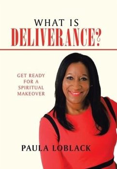 What Is Deliverance?