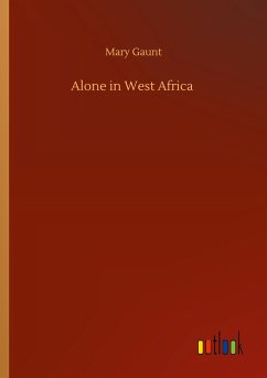 Alone in West Africa - Gaunt, Mary