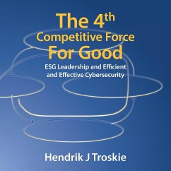 The 4Th Competitive Force for Good - Troskie, Hendrik J