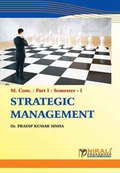 STRATEGIC MANAGEMENT - Sinha, Pradip Kumar