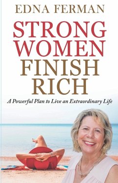 Strong Women Finish Rich - Ferman, Edna