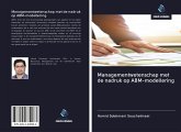 Managementwetenschap met de nadruk op ABM-modellering