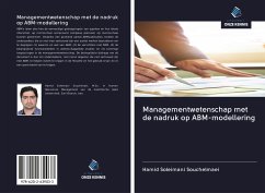Managementwetenschap met de nadruk op ABM-modellering - Souchelmaei, Hamid Soleimani