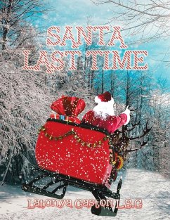 Santa Last Time - Gaston L. S. G, Latonya