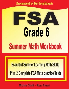 FSA Grade 6 Summer Math Workbook - Smith, Michael; Nazari, Reza