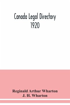 Canada legal directory 1920 - Arthur Wharton, Reginald; Wharton, J. H.