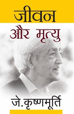 Jeevan Aur Mrityu - Krishnamurti, J.