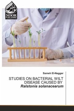 STUDIES ON BACTERIAL WILT DISEASE CAUSED BY Ralstonia solanacearum - El-Naggar, Sameh