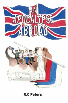 An Apocalypse Abroad - Peters, R. C.