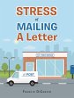 Stress of Mailing a Letter - Bild 1
